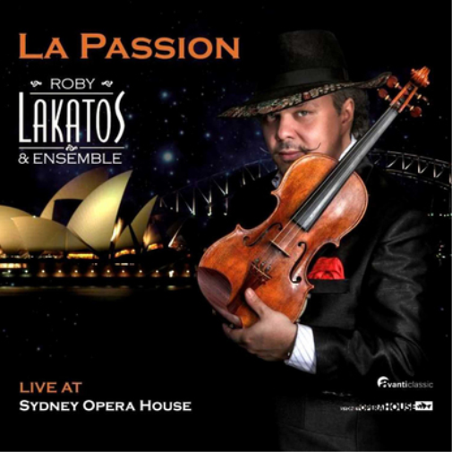 Roby Lakatos & Ensemble Roby Lakatos & Ensemble: La Passion (CD) Album Digipak