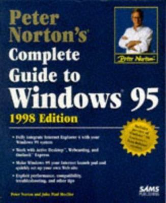 Peter Norton's Complete Guide to Windows 95, Mueller, John,Norton, Peter, 978067