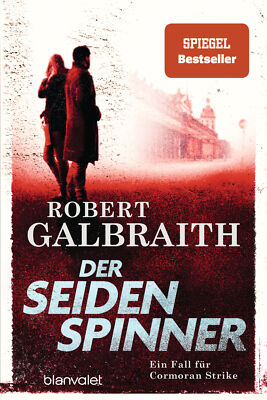 Robert Galbraith; Wulf Bergner; Christoph Göhler; Kristof Kurz / Der Seidenspinn