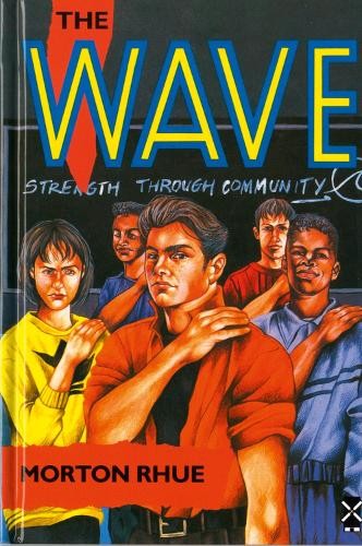 Morton Rhue The Wave (Copertina rigida) New Windmills KS4