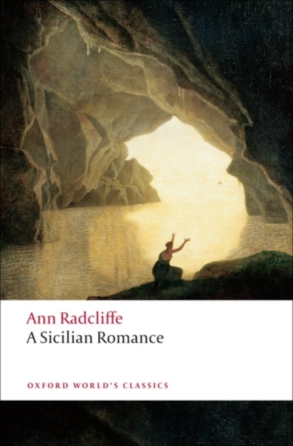 A Sicilian Romance by Ann Radcliffe (Paperback Book)