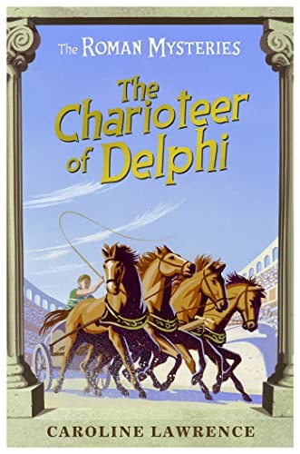 The Charioteer of Delphi (Roman),Caroline Lawrence, Andrew David