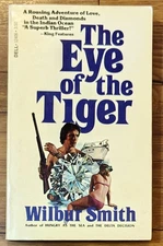 The Eye of the Tiger by Wilbur Smith paperback 1975