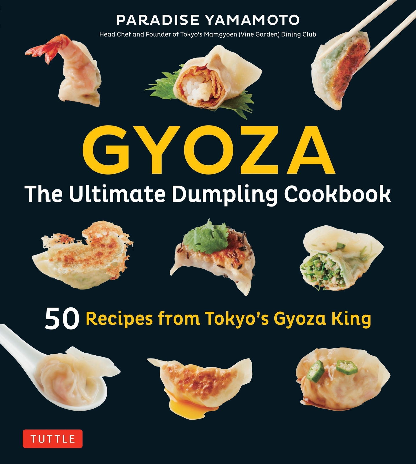 Paradise Yamamoto | Gyoza: The Ultimate Dumpling Cookbook | Buch |