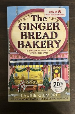 The Gingerbread Bakery by Laurie Gilmore NEW Paperback