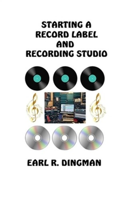 #ad Starting a Record Label and Recording Studio Paperback or Softback $11.73