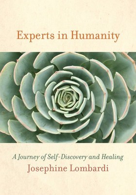 Experts in Humanity - paperback Lombardi, Josephine