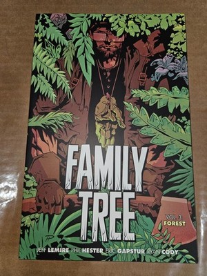 Family Tree Vol. 3 Forest TPB Image Comics Jeff Lemire Phil Hester