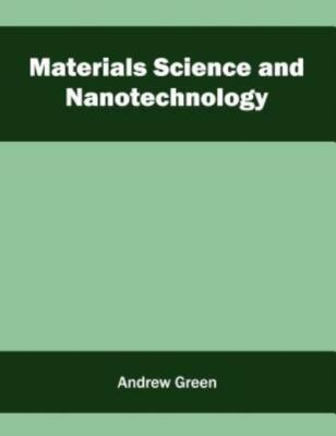 Materials Science And Nanotechnology