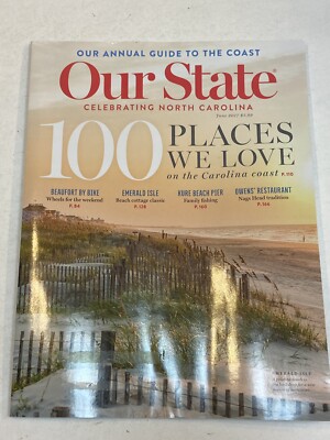 Our State North Carolina Magazine June 2017 Beaufot Emerald Isle Kure Beach Pier