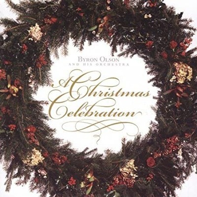 OLSON BYRON  HIS OC - A CHRISTMAS CELEBRATION MOD - CD - G3z