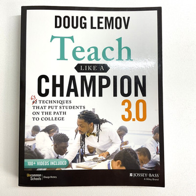 EUC Teach Like a Champion 3.0: Techniques Put Students on Path to College Lemov