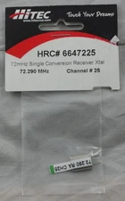 Hitec 72Mhz AM/FM Single Conversion Receiver Crystal CH25 72.290Mhz HRC6647225