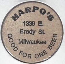 HARPO'S 1339 E. Brady St., MILWAUKEE, WISCONSIN, One Beer, Indian Wooden Nickel