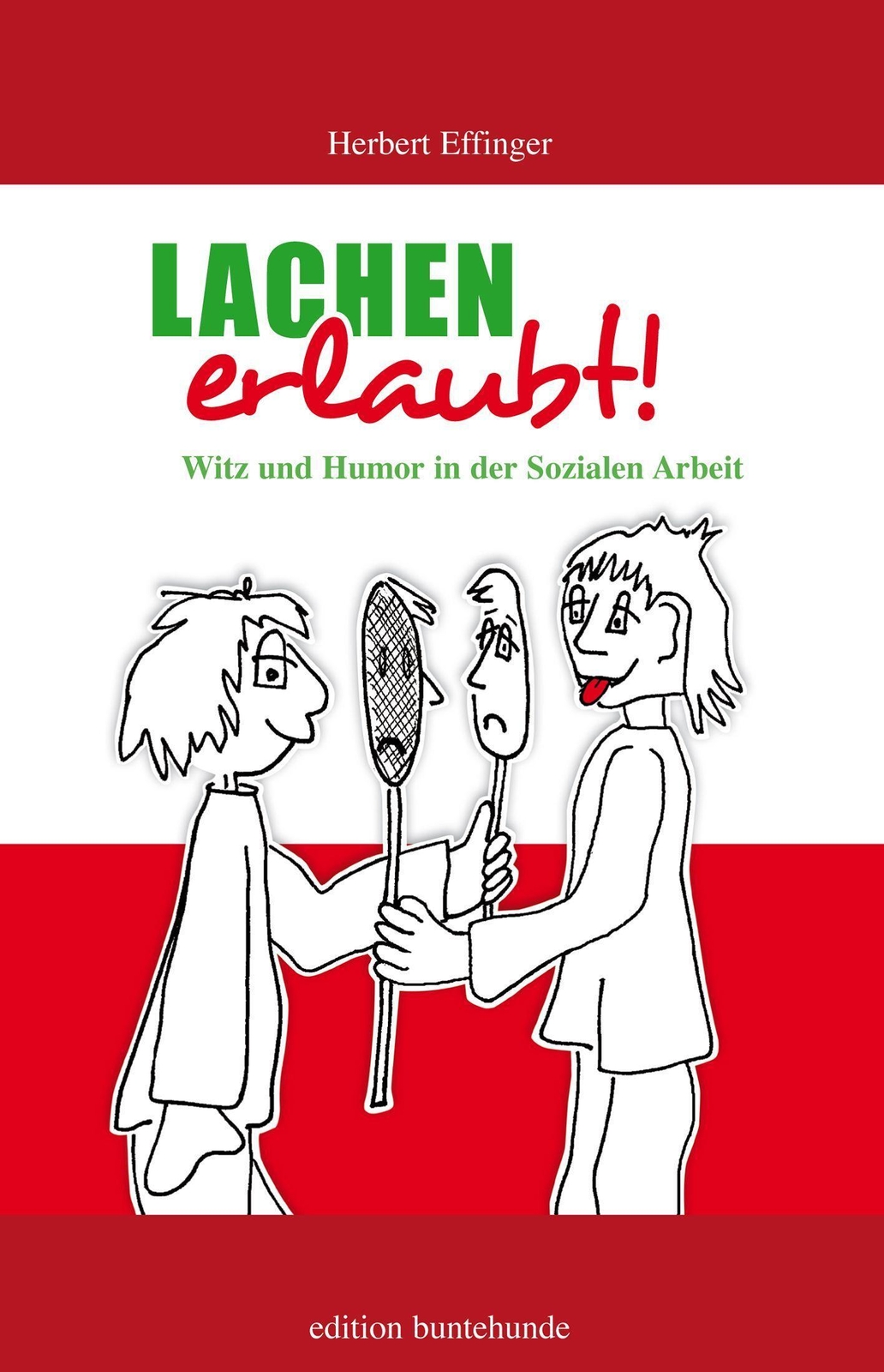 Thumbnail - Lachen Erlaubt | Herbert Effinger | Witz Und Humor In Der Sozialen