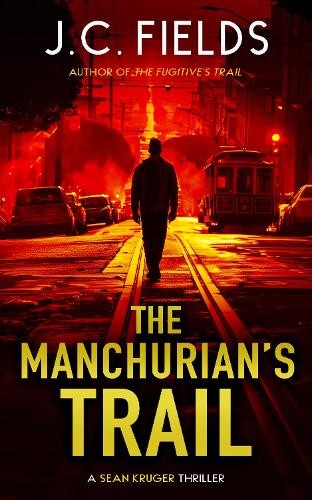 The Manchurian's Trail : An Fbi Mystery Thriller J.c. Fields - Image 3
