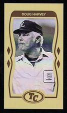DOUG HARVEY - Tobacco Classics Baseball Card -HALL OF FAME UMPIRE