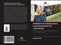 Attributs DE Surveillance, CaractÉRistiques DE L'entreprise Yusuf Ja'afar