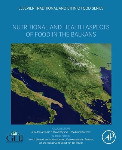 Nutritional and Health Aspects of Food in the Balkans - 9780128207826