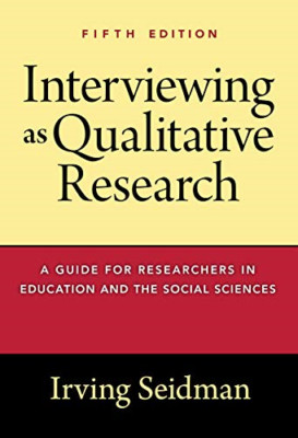 Interviewing as Qualitative Research: A Guide for Resea - Paperback / softback N