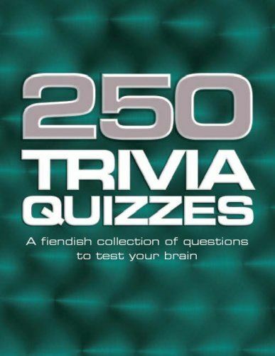 250 Trivia Quizzes (250 Puzzle Compendium S.)