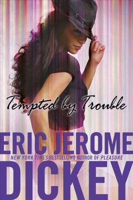 Tempted by Trouble by