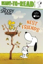 Nest Friends: Ready-to-Read Level 2 (Peanuts) - Hardcover - GOOD