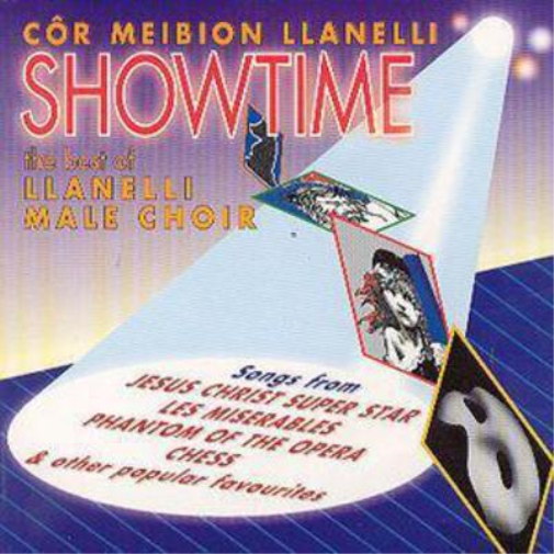 Cor Meibion Llanelli Showtime: The Best Of Llanelli Male Choir (CD) Album