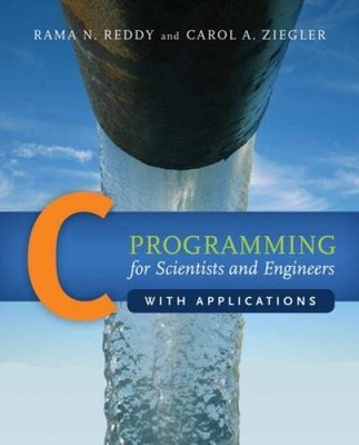 C Programming For Scientists And Engineers With Applications - Paperback - GOOD