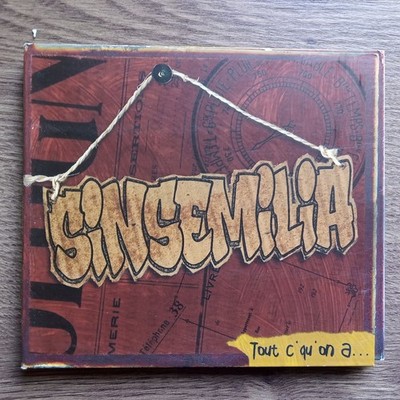 SINSEMILIA - Tout c'qu'on a...- CD 2000 Digipak