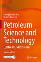 Petroleum Science And Technology Chang Samuel Hsu