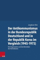 Der Antikommunismus In Der Bundesrepublik Deutschland Und In Der Republik K ...