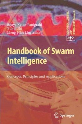 Bijaya Ketan Panigrahi (u. a.) | Handbook of Swarm Intelligence | Taschenbuch