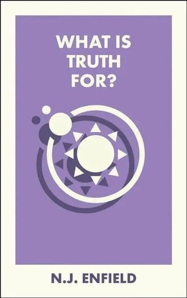 What Is Truth For? | N J Enfield | Englisch | Taschenbuch | 2025-image