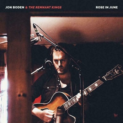 Jon Boden Und The Remnant Kings Rose Im Juni CD HUD016CD Neu
