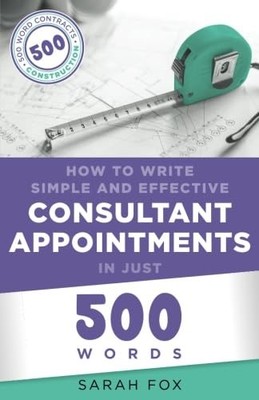 How to Write Simple and Effective Consultant App by Fox, Mrs Sarah JV 0995540918