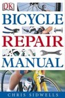 Bicycle Repair Manual Sidwells, Chris, Ballantine, Richard paperback Used - Lik