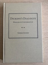 DICKENS'S DIALOGUE: MARGINS OF CONVERSATION. George Goodin, AMS Press 2013. H/B.