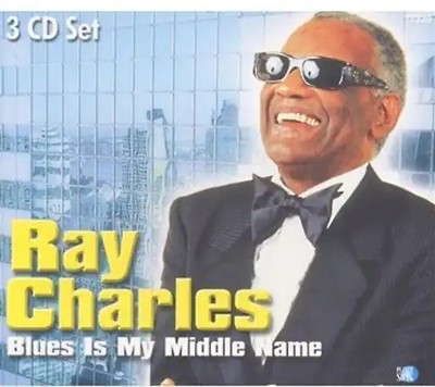 Ray Charles - Blues Is My Middle Name