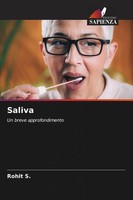 Rohit S. | Saliva | Taschenbuch | Italienisch (2021) | Un Breve Approfondimento