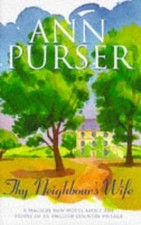 Thy Neighbour's Wife by Purser, Ann Paperback Book The Fast Free Shipping