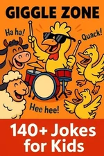 Giggle Zone: 140+ Jokes for Kids by Ib Smart Paperback Book