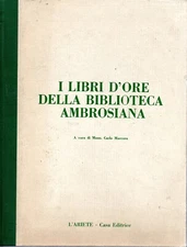 @U2 I libri d'ore della biblioteca ambrosiana Carlo Marcora L'Ariete 1973