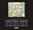 Historic Maps of Armenia: The Cartographic Heritage by Rouben Galichian (Hardback, 2003)