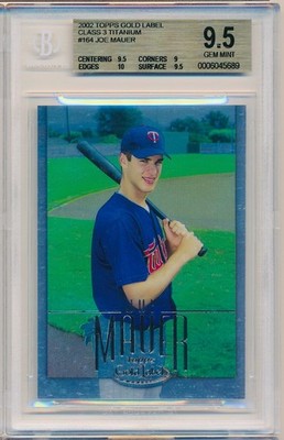 JOE MAUER 2002 Topps GOLD LABEL Class 3 TITANIUM /100 Rookie RC BGS 9.5 GEM MINT