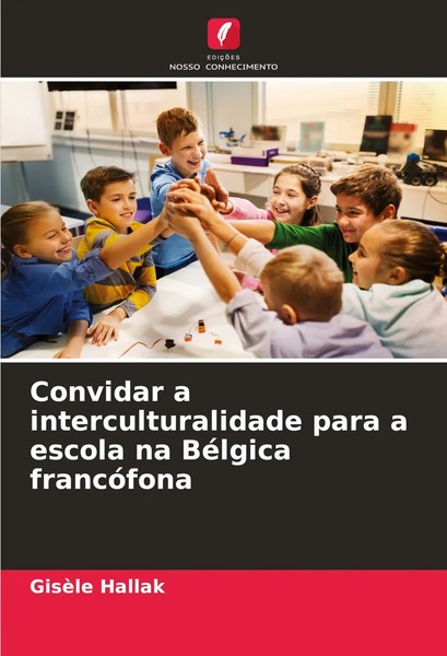 GisèLe Hallak | Convidar A Interculturalidade Para A Escola Na BéLgica...-image