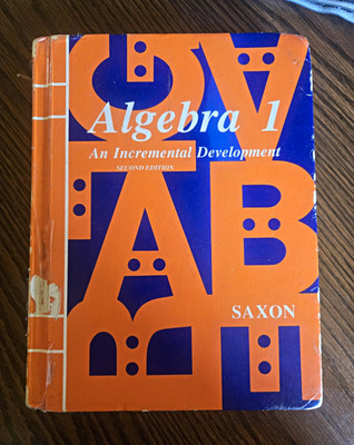 Saxon Algebra 1: An Incremental Development 2nd Ed Hardcover Textbook Hake