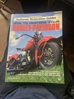 How To Restore Your HARLEY DAVIDSON by Bruce Palmer lll
