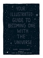 Your Illustrated Guide To Becoming One With The Universe | Yumi Sakugawa | Buch