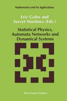 E. Goles (U. A.) | Statistical Physics, Automata Networks And Dynamical Systems